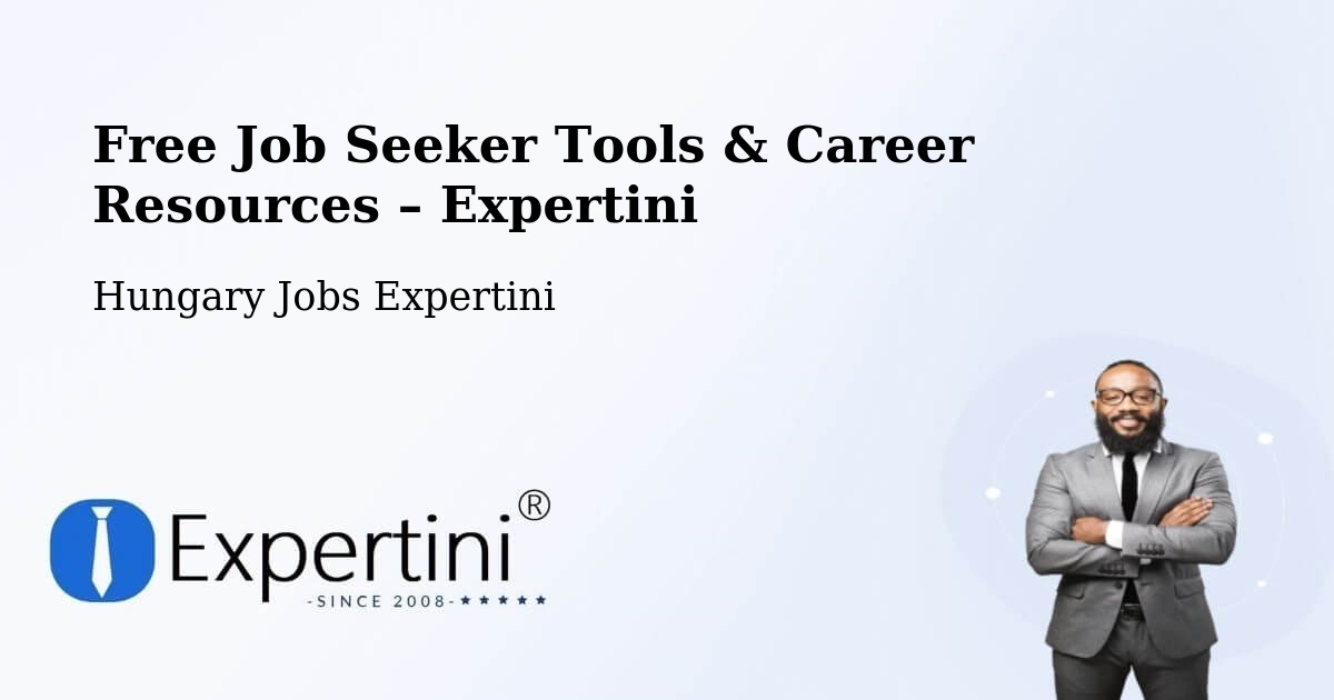 Free Job Seeker Tools & Career Resources – Hatvan - Hatvan, Hungary Jobs Expertini