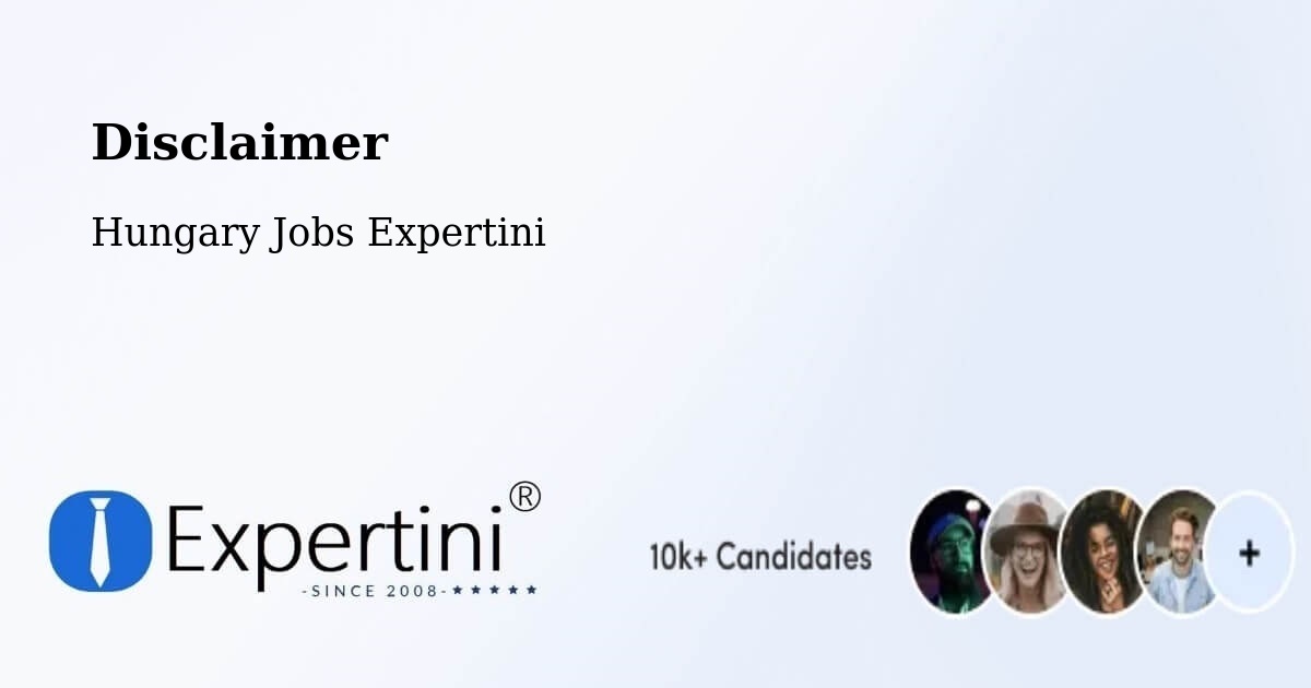 Disclaimer – Hatvan - Hungary Jobs Expertini